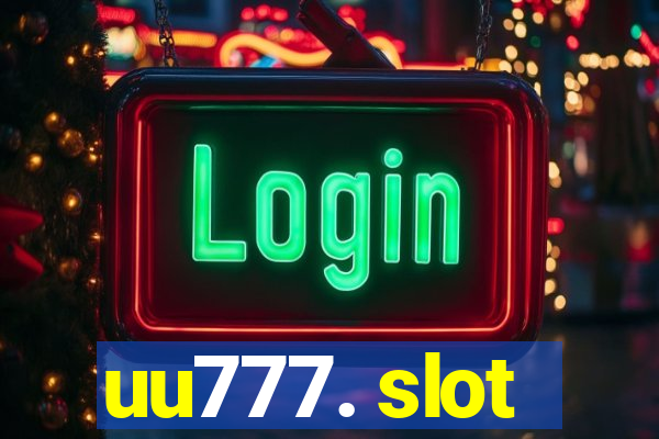 uu777. slot